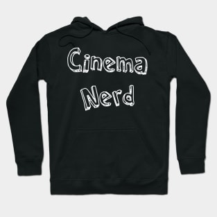 Cinema Nerd Hoodie